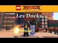 LEGO NINJAGO LE FILM - Les Docks [Mode Libre]