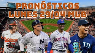 Pronósticos y Análisis Lunes 29 de Abril MLB 2024