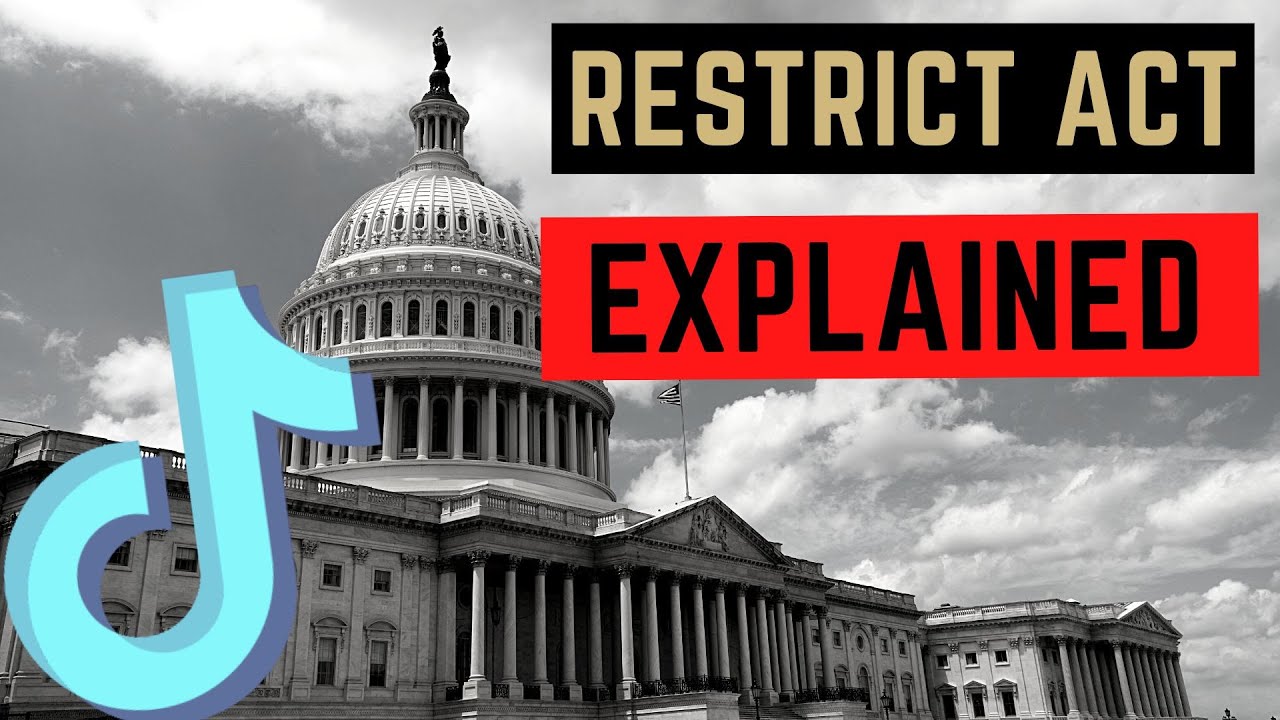 EXPLAINER What the RESTRICT Act does and what it does *NOT* do. YouTube