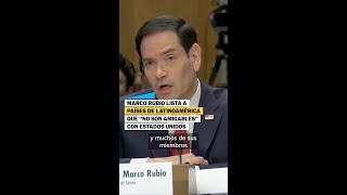 Marco Rubio Lists Latin American Countries Not Friendly To The United States shorts