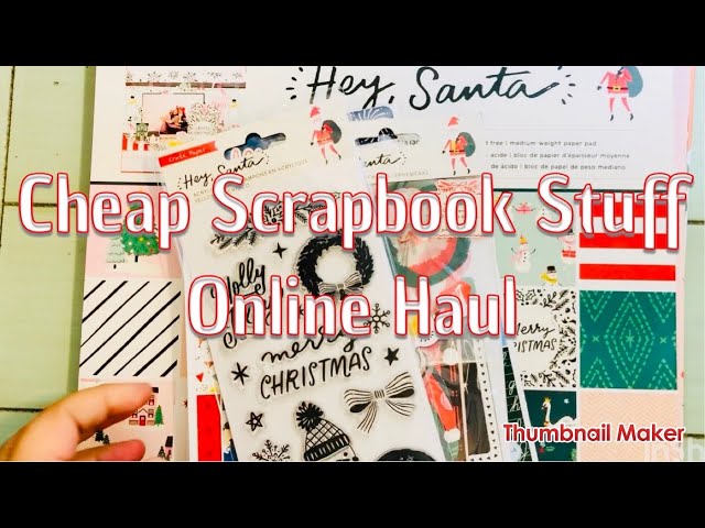 Enabler Alert! Cheap Scrapbook Stuff Online Haul