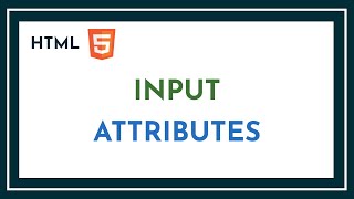 HTML Tutorial for Beginners in Hindi | Part 9.1 | HTML Input Attributes