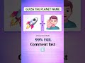 🚀🖐️ Guess the Planet Name!Rocket + OK = ? 🤔🪐99% log fail ho jaate hain #shorts #ytshorts