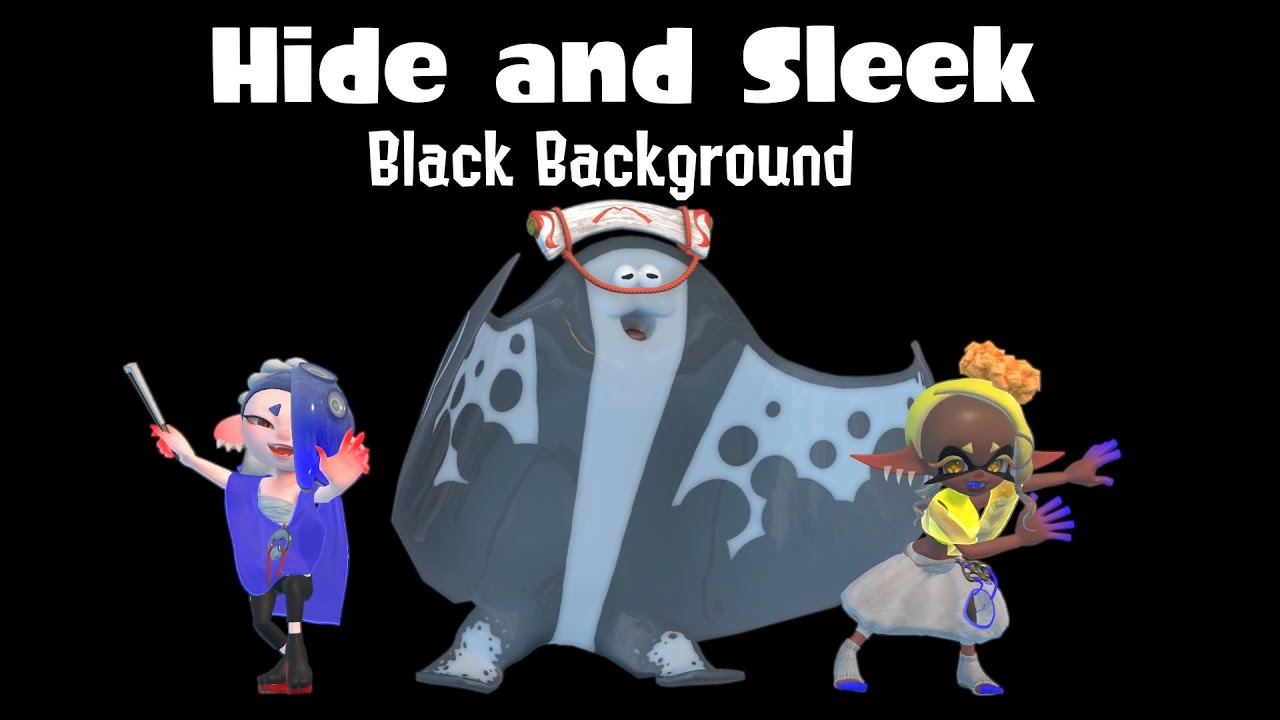 Hide and Sleek [Black Background] - Splatoon 3