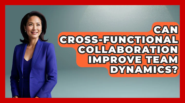 Can Cross-functional Collaboration Improve Team Dynamics? - Office Wellness Insights