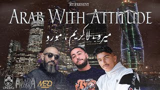 MORO ft. Mero & Lacrim - ARABS WITH ATTITUDES (By Mt)