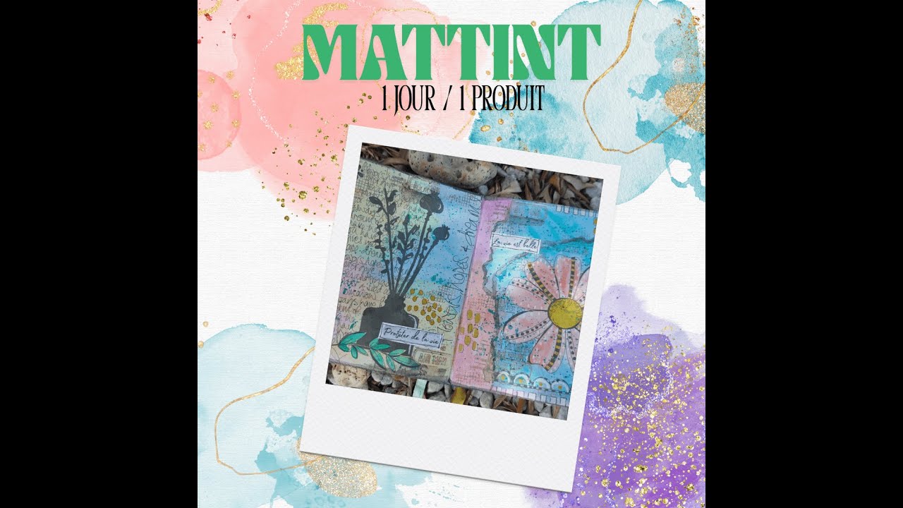 1 JOUR /  1 PRODUIT : MATTINT 