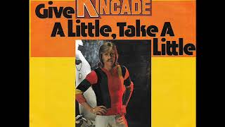 Give a little, take a little (Give and take) / John Kincade.