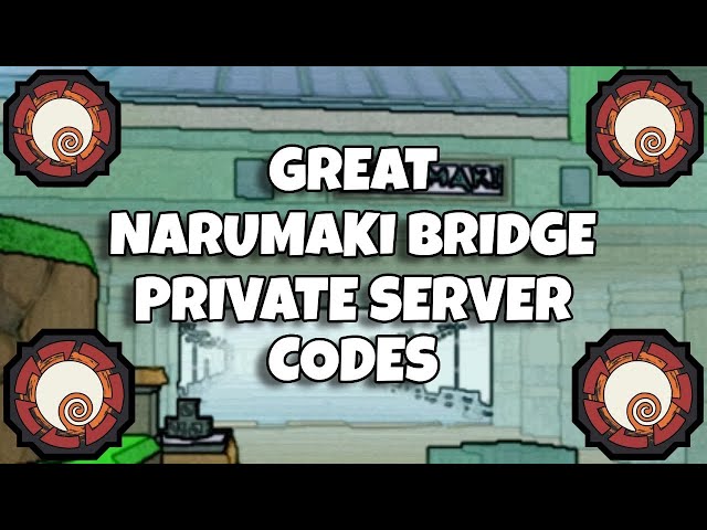 Shindo Life Narumaki Bridge Codes - Olá Nerd - Games