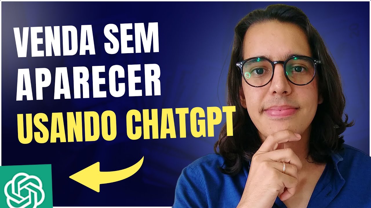 COMO VENDER NO YOUTUBE SEM APARECER USANDO O CHAT GPT - YouTube