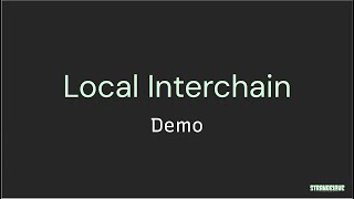 Local-Interchain: The Cosmos IBC Testnet Environment