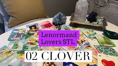 02 CLOVER   Lenormand 2 Card Combinations