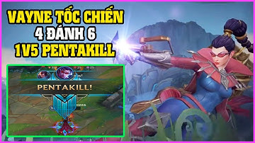 (Tốc Chiến) Mặc dù 4 đánh 6 nhưng Vayne của Chú Lộc vẫn 1v5 Pentakill gánh team - LMHT Mobile Vayne