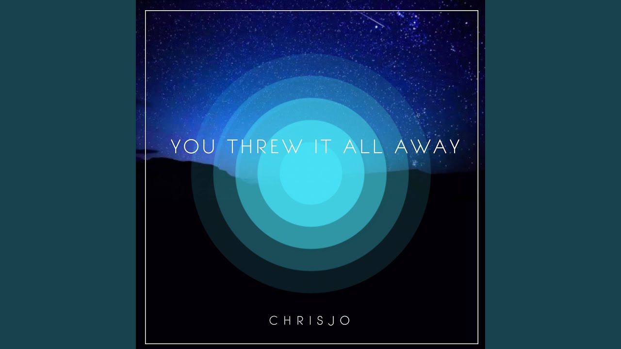 You Threw It All Away - YouTube