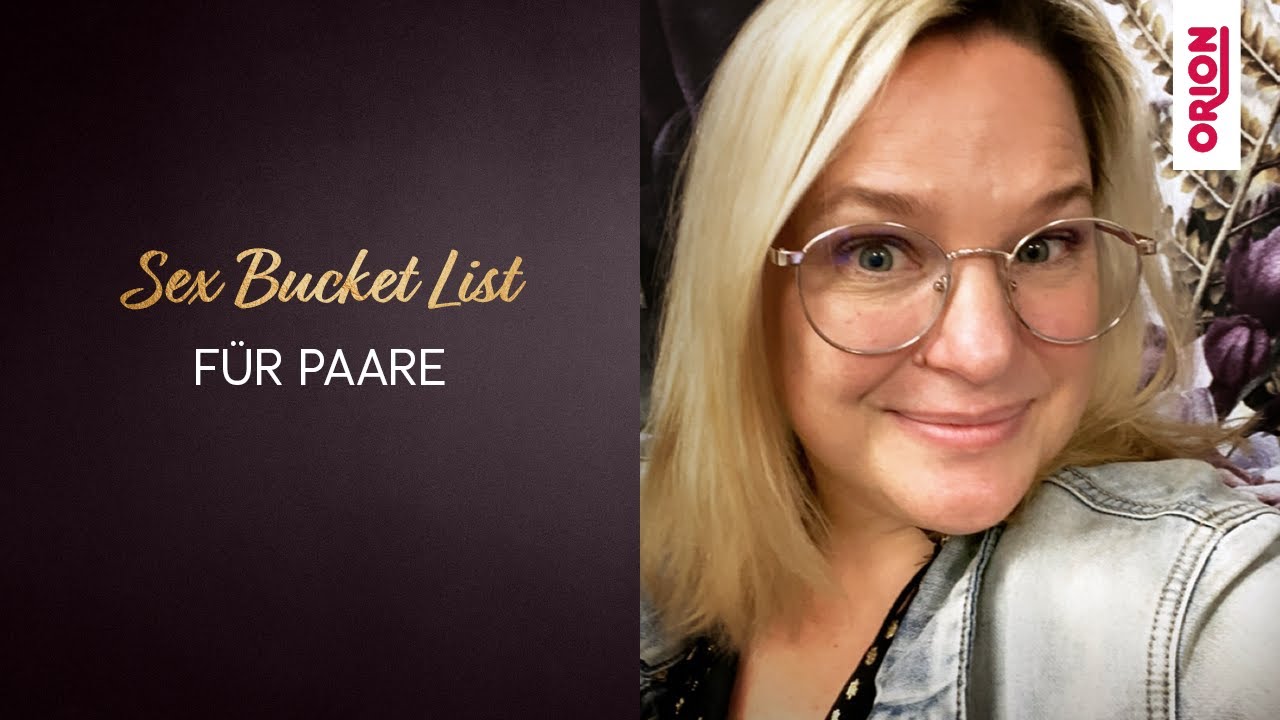 Sex Bucket List für Paare - das solltet Ihr unbedingt mal ausprobieren