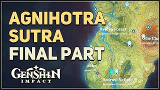 Agnihotra Sutra Final Part Genshin Impact