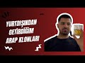 YURTDIŞINDAN GETİRDİĞİM ARAP KLONLARI