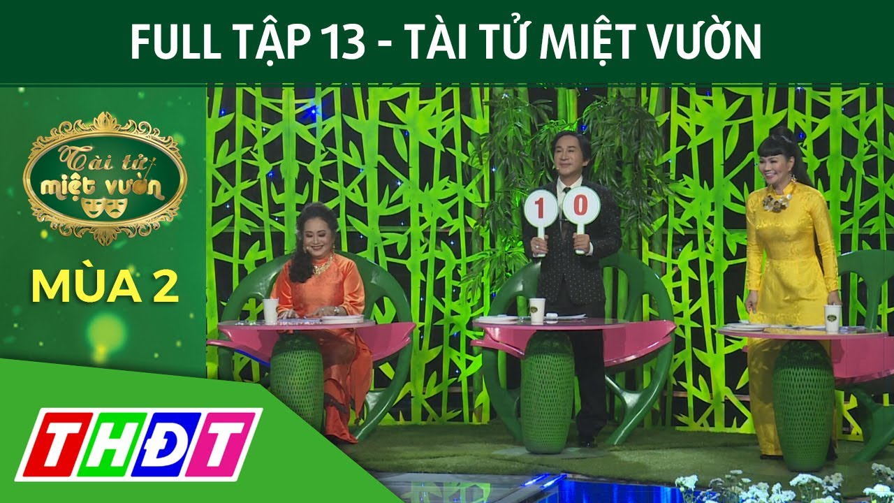 Full Tập 13 - Tài tử miệt vườn | Bất ngờ trước phần thi của hai thí sinh nhí | THDT