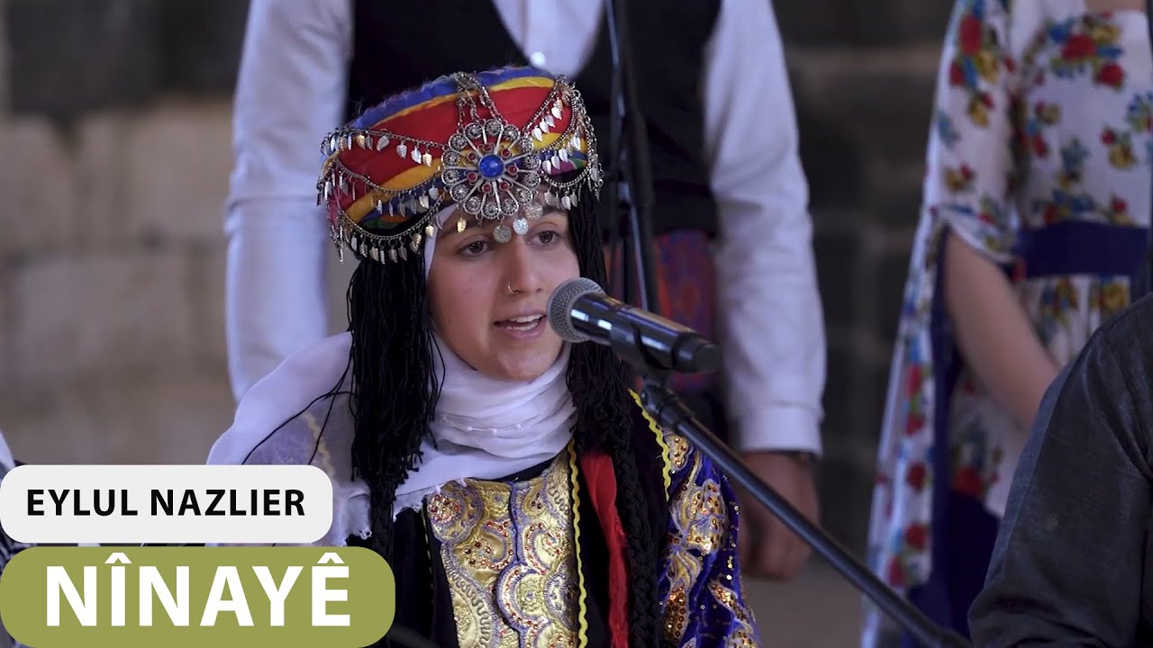 EYLUL NAZLÎER  -  NÎNAYÊ