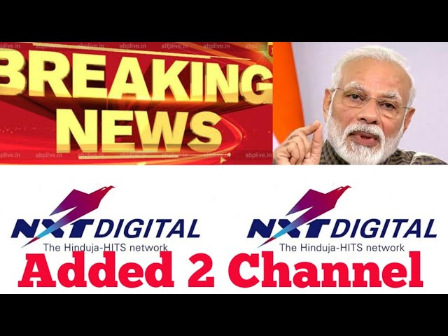 Good News II Nxt Digital added 2 New Channel