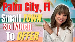 Palm City Fl A small town with so much to offer
