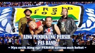 Pas Band - Aing Pendukung Persib ( New Version )