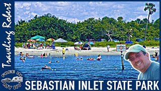 Sebastian Inlet State Park, Florida Treasure Coast  Traveling Robert