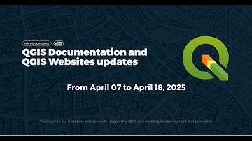 QGIS Documentation and Websites updates from April 7 – April 18, 2025