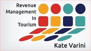 Revenue Management In Tourism week1 Introduction 3