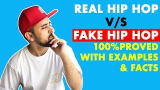 Real Hip Hop Vs. Fake Hip Hop (In Hindi) | Examples & Facts | KnowHipHop