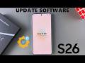 How To Update Samsung Galaxy S26/S26 Ultra