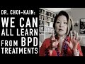 What Everyone Can Learn From Personality Disorder Treatments | Dr Lois Choi-Kain