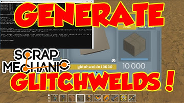 Glitchwelded Blocks Script! - [Scrap Mechanic HD]