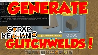 Glitchwelded Blocks Script! - [Scrap Mechanic HD]