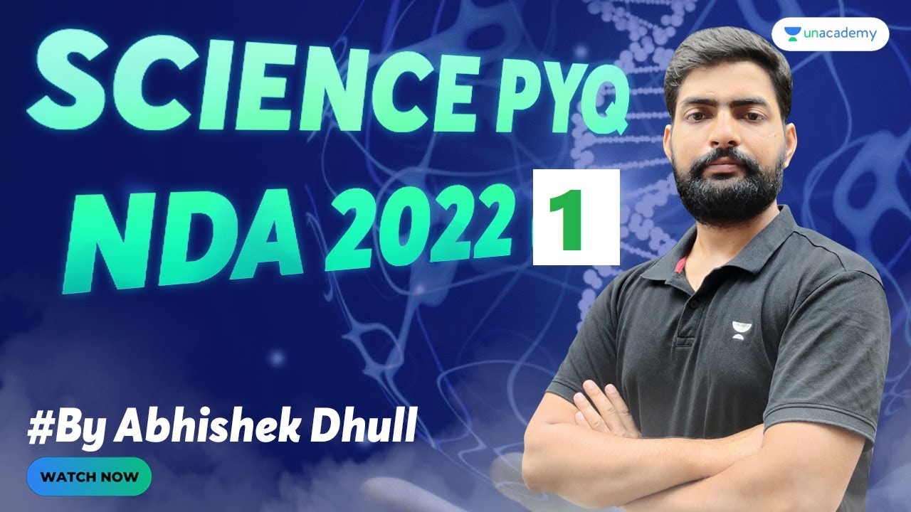 Science PYQ | NDA 1 2022 | Paper Solution | Unacademy - YouTube