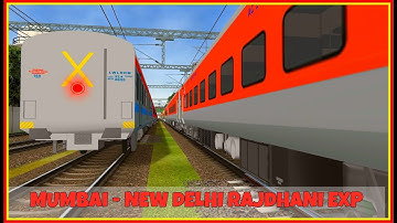Mumbai New Delhi Rajdhani in  MSTS Open Rails | Indian Train simulator