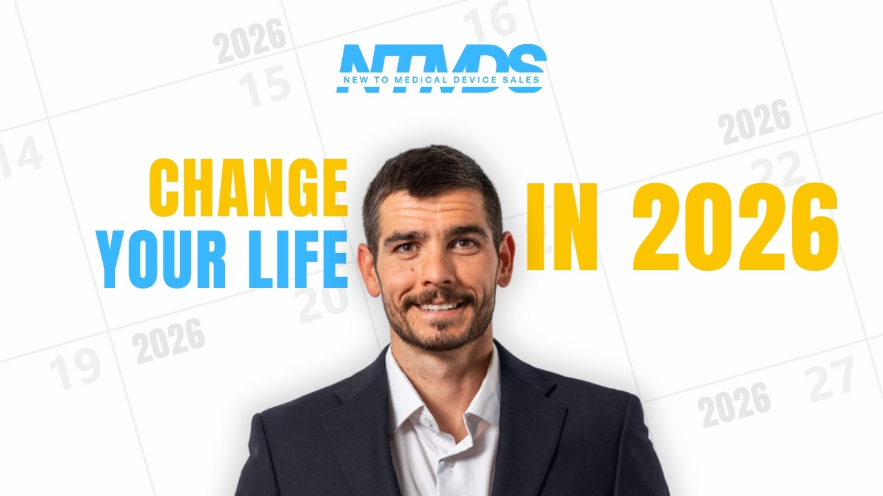 2026 Is Your Year: How to Break Into Medical Device Sales NOW - YouTube