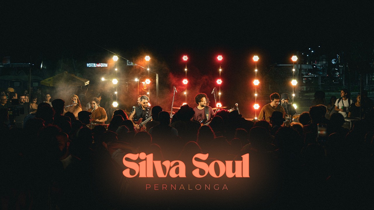 Silva Soul - Pernalonga | Na Rua