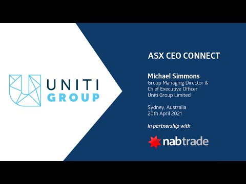 ASX CEO Connect - April 2021 - Michael Simmons - Uniti Group Limited (ASX: UWL)