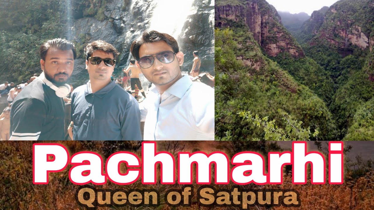 Pachmarhi hill station MP ll A Hill station in Satpura Forest  Queen of Satpura