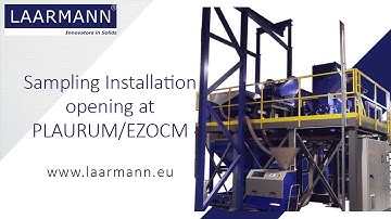 Sampling Installation opening at PLAURUM/EZOCM