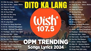 BEST OF WISH 107.5 Top Songs 2024 (Complete and Updated Greatest Hits) | Full Playlist #trending