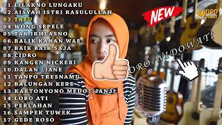 WORO WIDOWATI FULL ALBUM || LILAKNO LUNGAKU TERBARU 2020