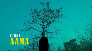 C-one - Aama || Official Music Video || 2022