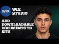 How to Add a Downloadable Document to Your Wix Site ( 2026 Step-by-Step Guide)