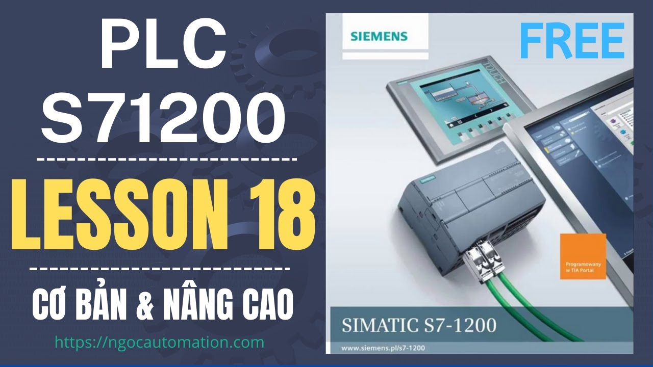 Outline Video Khóa học PLC S71200 bài 18 - Các lệnh so sánh