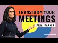 How to make meetings less terrible with art of gathering author priya parker