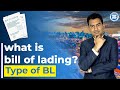 What is Bill of Lading? | Type of BL by Paresh Solanki International Export Import Trainer