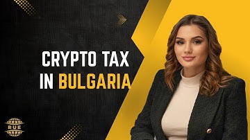 Crypto Tax in Bulgaria