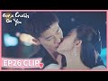 EP26 Clip | He proposed to her. | Got A Crush On You | 恋恋红尘 | ENG SUB